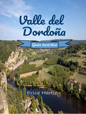cover image of Valle del Dordoña Guía turístico 2024 2025